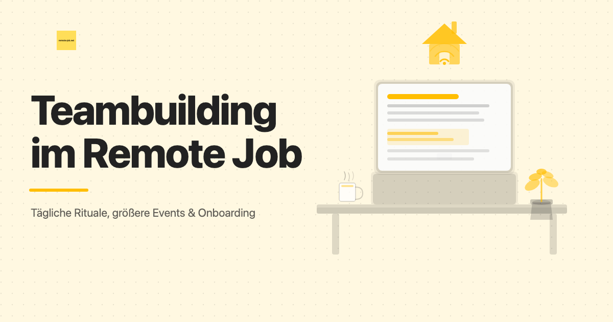 remote-job.net: Teambuilding im Remote Job 2026: Neue Ideen für dein Team