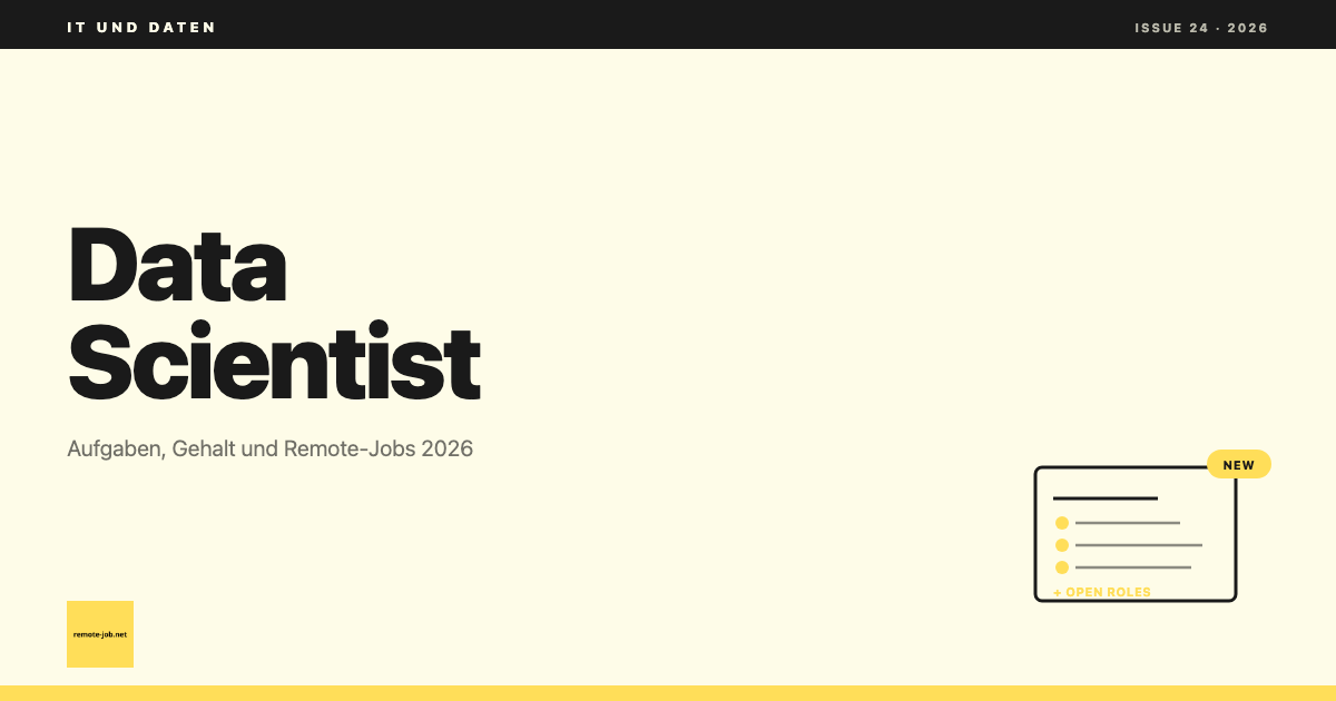 remote-job.net: Data Scientist: Aufgaben, Gehalt und Remote-Jobs 2026