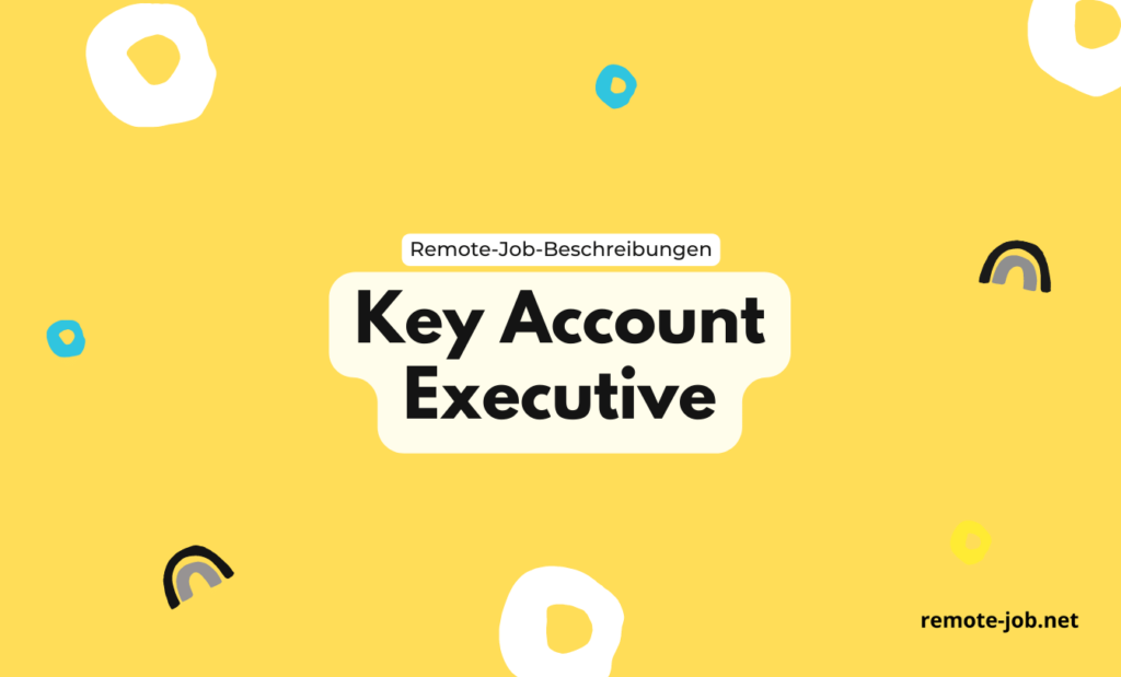 Key Account Director: Aufgaben, Gehalt und Ausbildung [2023]