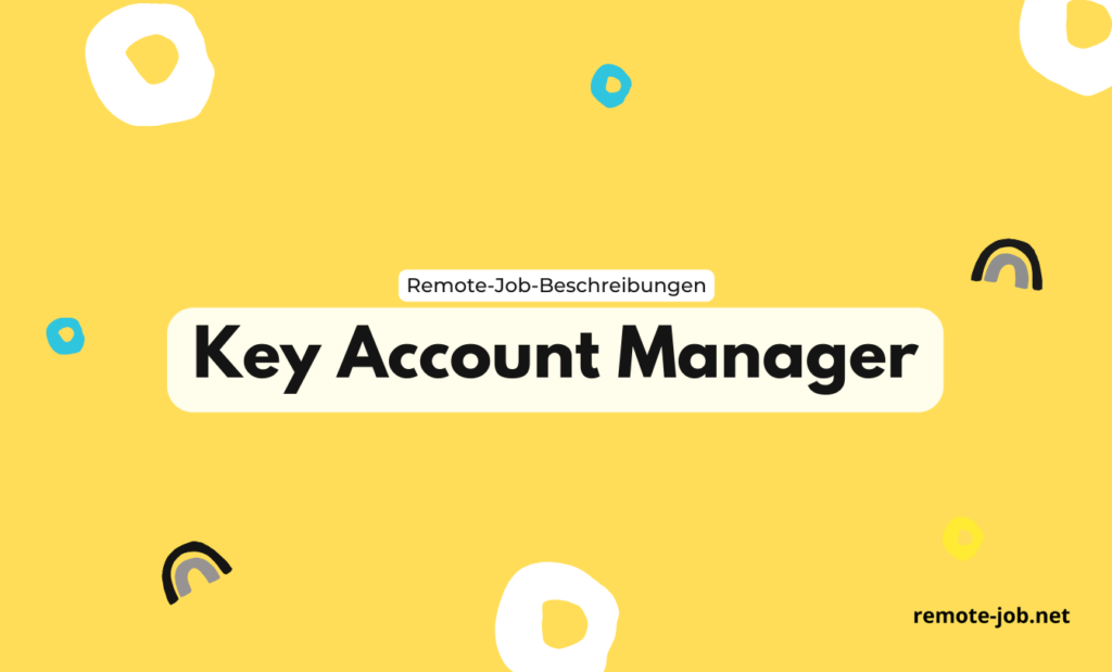 Key Account Executive: Aufgaben, Gehalt und Ausbildung [2023]