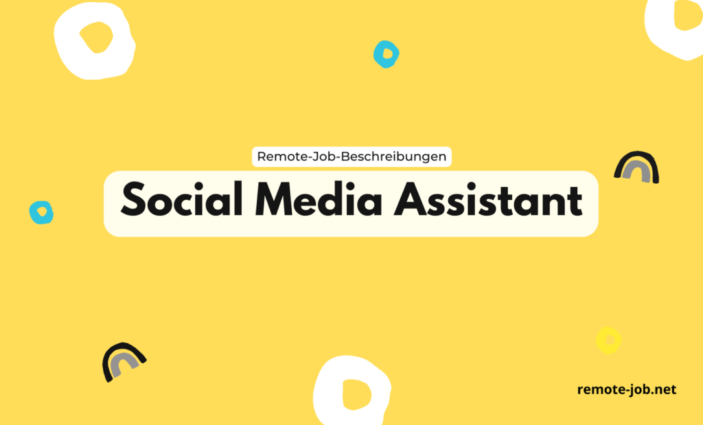 Social Media Assistant Aufgaben, Gehalt und Ausbildung [2023]