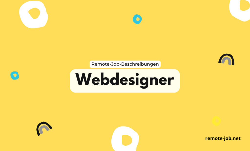 Webdesigner: Aufgaben, Gehalt und Ausbildung [2023]