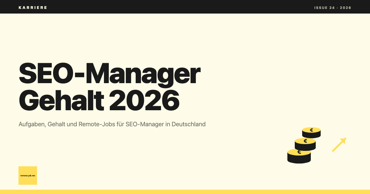 remote-job.net: SEO Manager Aufgaben, Gehalt und Remote-Jobs 2026