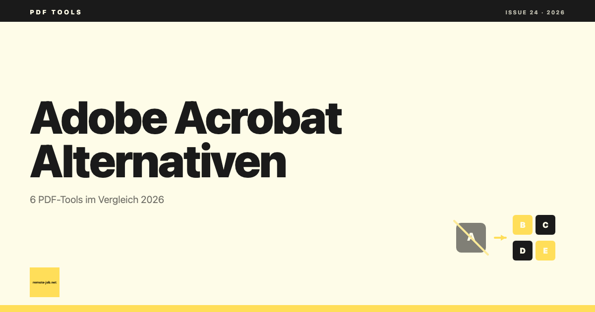 remote-job.net: Adobe Acrobat Alternative 2026: 6 PDF-Tools im Vergleich