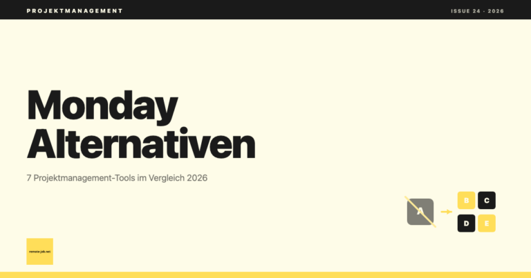 remote-job.net: Monday Alternative 2026: 7 Projektmanagement-Tools im Vergleich