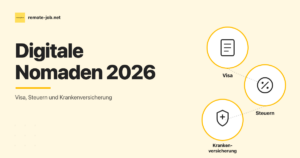 remote-job.net: Digitale Nomaden 2026 Visa Steuern Krankenversicherung