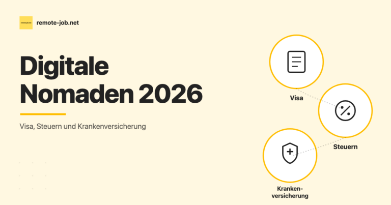 remote-job.net: Digitale Nomaden 2026 Visa Steuern Krankenversicherung
